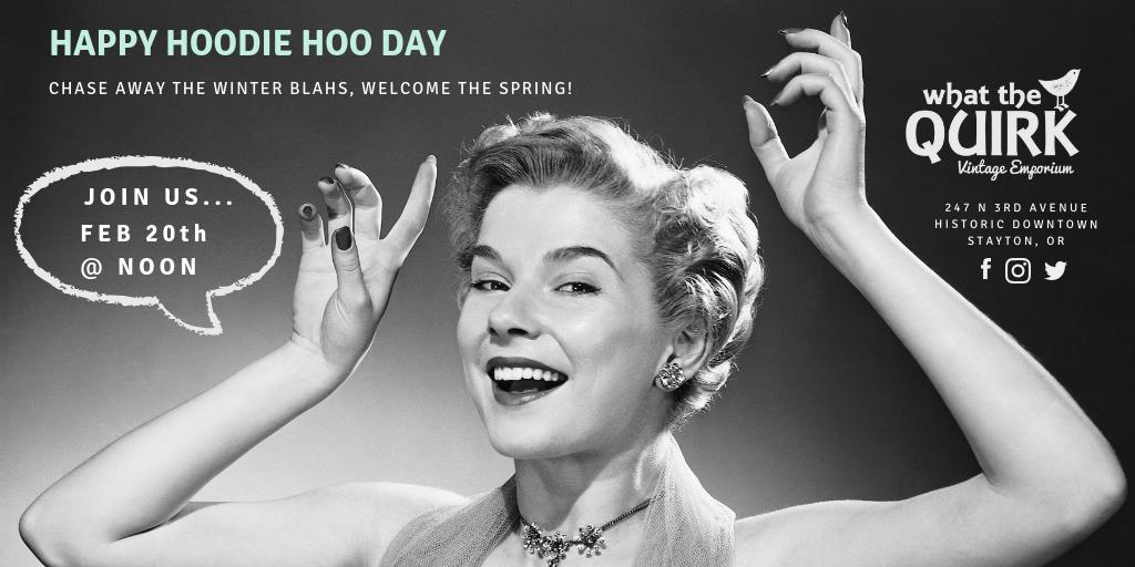 WhatTheQuirk's tweet photo. Feb 20th at high noon yell "Hoodie Hoo" and wave your hands in the air!!!  Join us after for warm cider &amp; doughnut holes for our soft opening.
#WhatTheQuirk #VintageEmporium #DowntownStayton #HoodieHooDay #dothehoodiehoo #QuirkyHolidays #winterblahs #springfever #handsup https://t.co/28hpDZPmLw