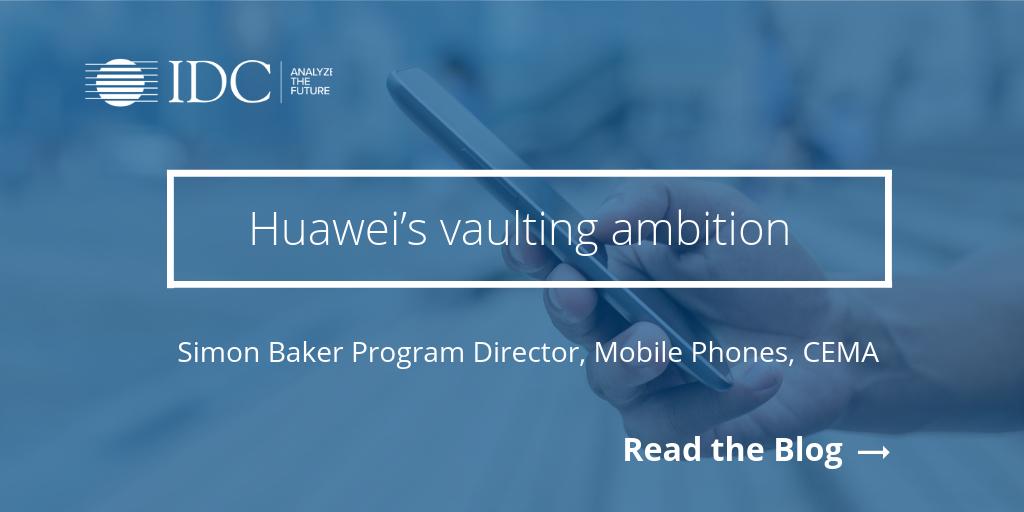 Read <a href="/IDC/">IDC</a>'s Simon Baker's new blog on <a href="/HuaweiMobile/">Huawei Mobile</a>'s vaulting ambition: buff.ly/2IaTVQM
