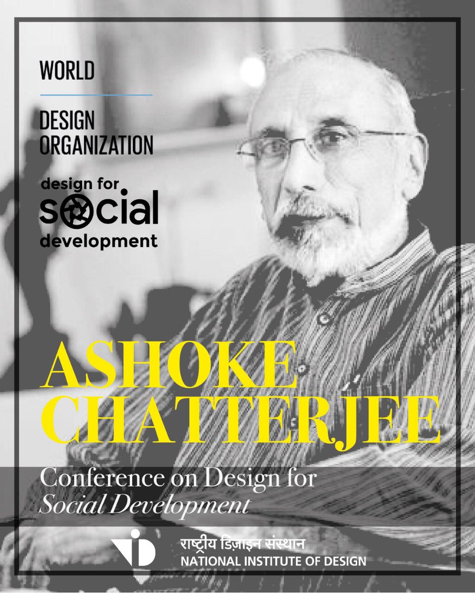 Prof #AshokChatterjee has a background in engineering, int’l civil service, India Tourism Development Corporation & 25 years at @NID_India where he was Executive Director,Senior Faculty & Fellow & Professor. Hear him at the #DSDconferenceatNID 14-15 Feb at #NIDGandhinagar