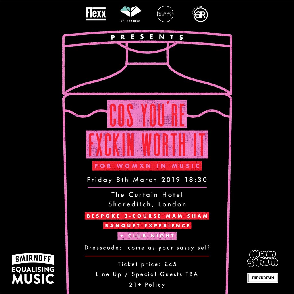 shesaid_so's tweet photo. This International Women's Day, we're joining @GirlsIRate, @FlexxLdn and @SororityHouseUK to host ‘Cos You’re Fxckin Worth It’! A banquet curated by @mam_sham_ for 100 womxn at @TheCurtainLDN ⚡️ Can't wait to celebrate YOU, with you! Grab your tickets: https://t.co/9gQVwwryoV https://t.co/q1axgI7G94