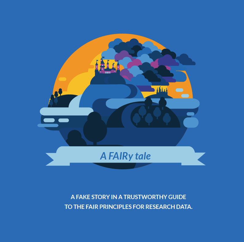 gtoneill's tweet photo. Awesome guide explaining the #FAIRdata principles for research #datamanagement as a FAIRy story by @karstenkryger @mchbuss and Lea Sztuk Haahr → https://t.co/dBFMM1XqHP. Great example of #sciencecommunication making #sciencepolicy easy, interesting, and fun to read! @Eurodoc https://t.co/dPeiKtcnPY