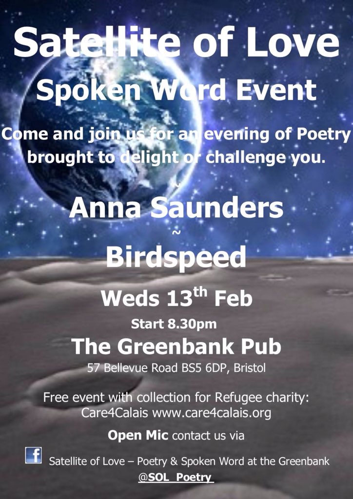 Satellite of Love @SOL_Poetry. Tonights amazing poets are @AnnaSaund1 & @Birdspeedfire Stunning open mic poets sighed up for your delight. Expect candlelight & plenty of love in the room. Bring mother tongues & words for our community poem. See you 8.30pm at @GreenbankEaston X