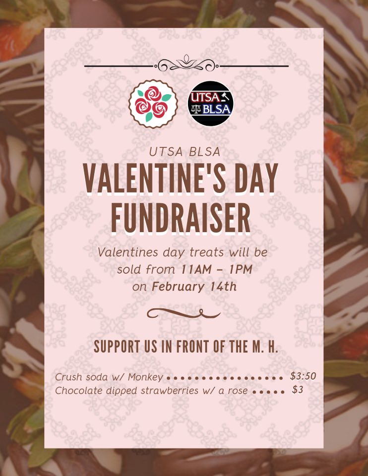 UTSABLSA's tweet photo. Come on out to support BLSA tomorrow &amp; surprise your sweetheart with our special treats ! 
11 am - 1 pm in front of the MH 💗♥️ https://t.co/VFuwcv4lVr