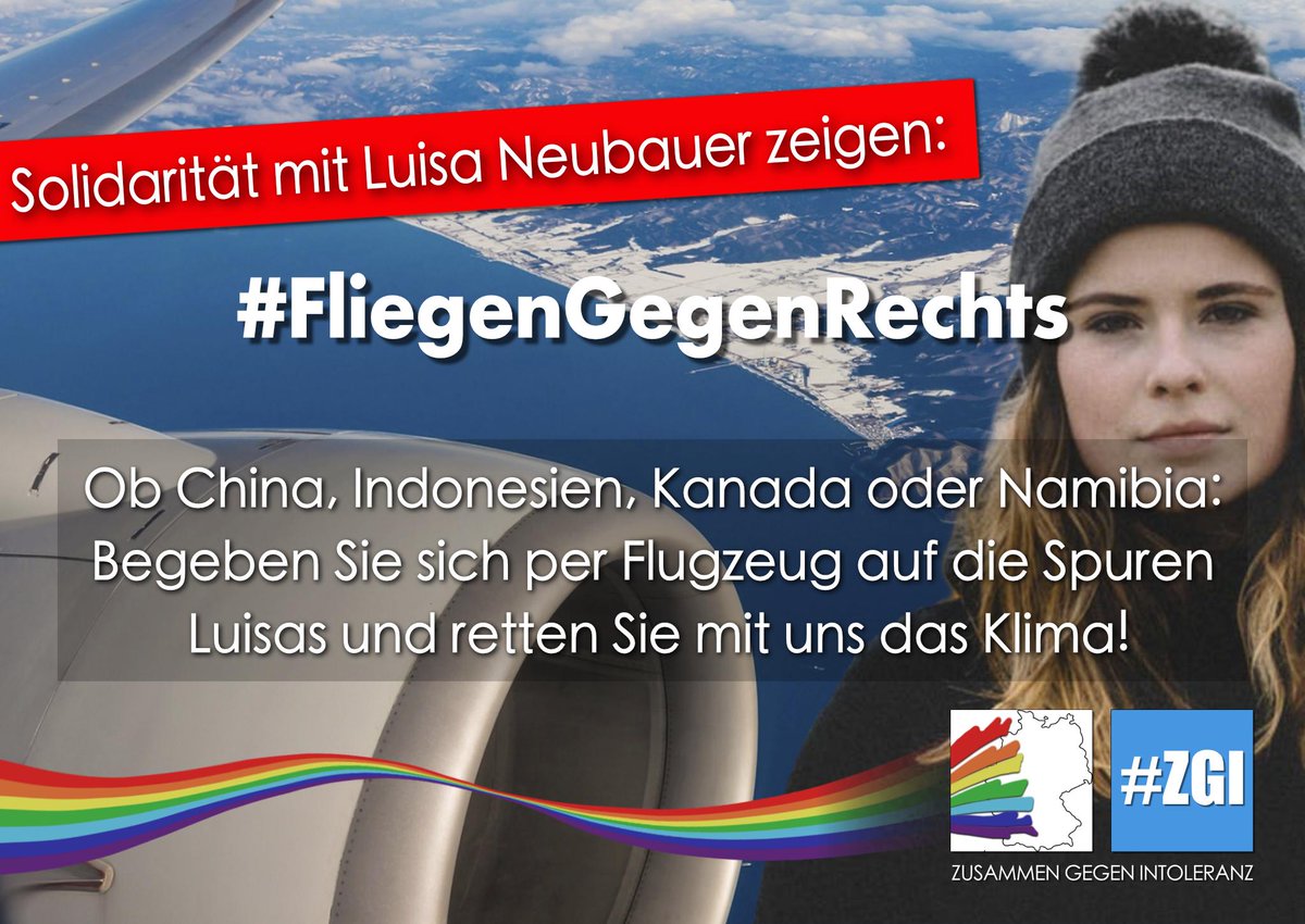 ZGIDeutschland's tweet photo. Jetzt Solidarität mit Luisa zeigen: Fliegen gegen rechte Hetze und dabei das Klima retten!
➡️https://t.co/Kg8ZoXcAkk
#FliegenGegenRechts #FridaysForFuture https://t.co/tnb3855lj5