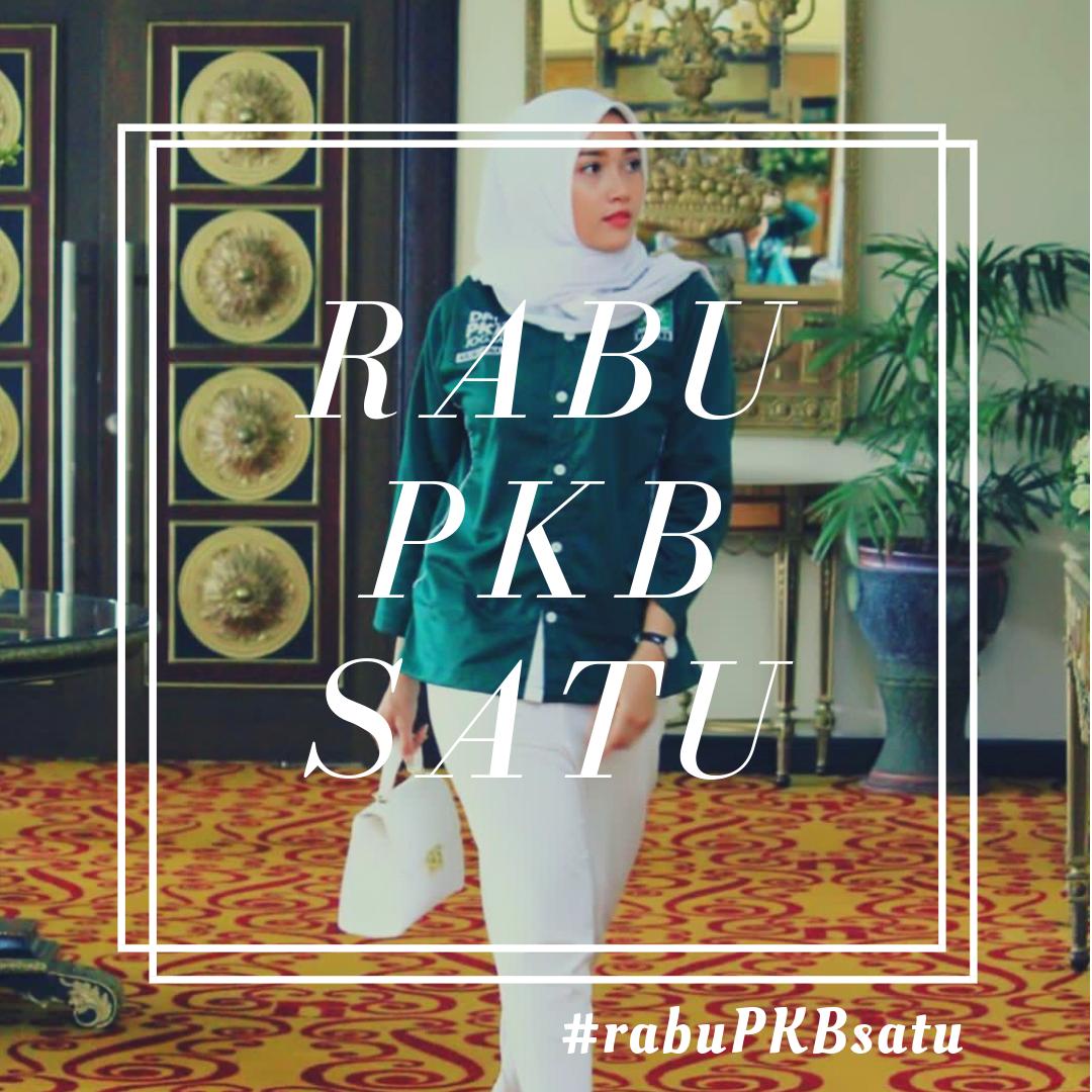 #rabuPKBsatu #PKBnomorSatu