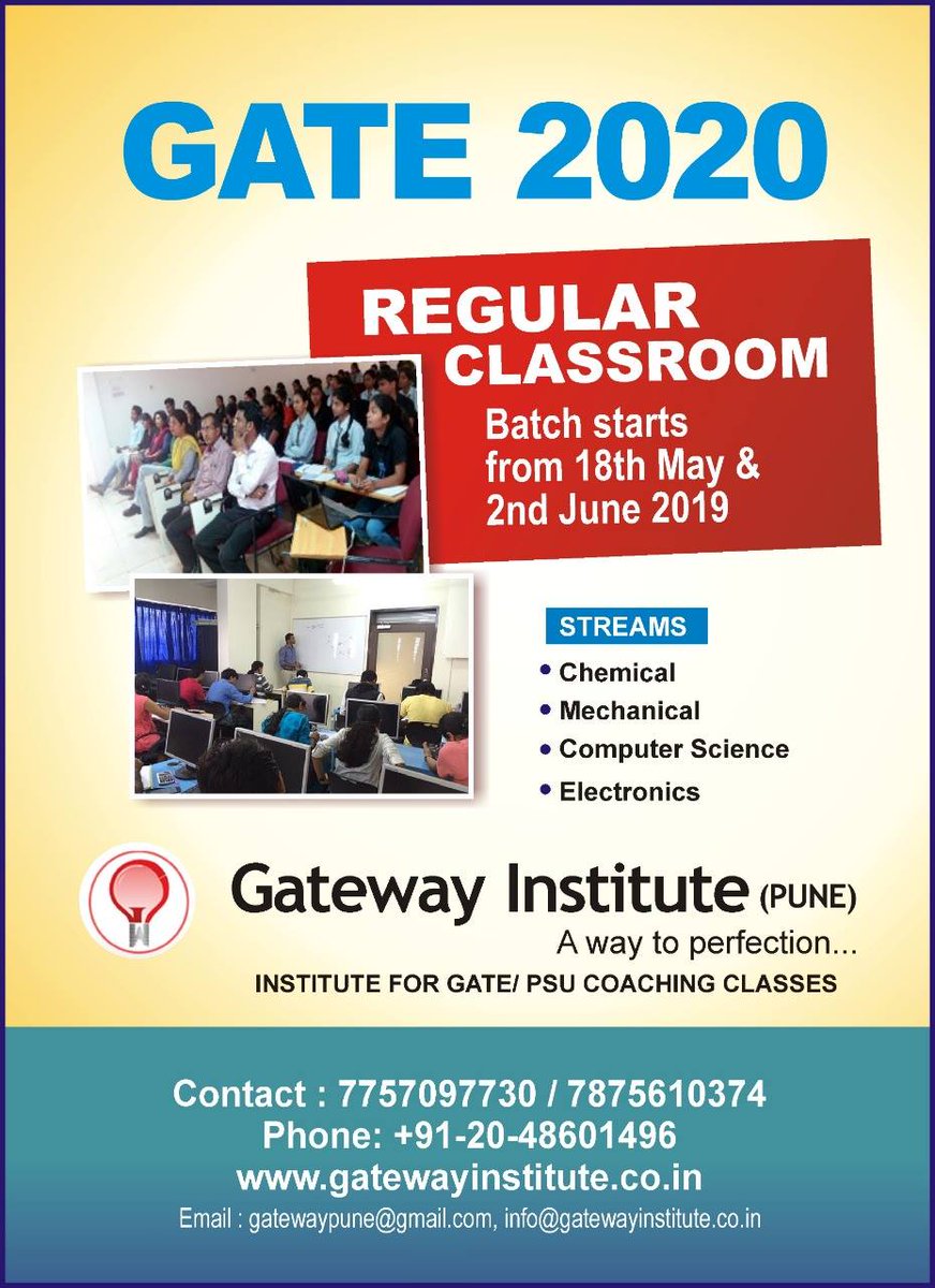 gatewaypune1's tweet photo. GATE 2020 Regular Classroom batch starts from 18th May & 2nd June 2019 for following streams:- Chemical, Mechanical, Computer Science, Electronics - http:/www.gatewayinstitute.co.in or call +91 77570 977730 / 020 48601496 #GATE2020classes #GATEregularclasses https://t.co/jZD0rsXbw0