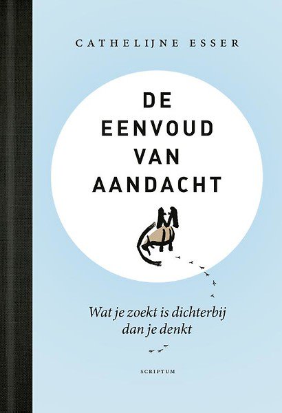'De auteur leert je te luisteren. Diep, verfijnd luisteren. Luisteren naar taal, luisteren naar je lichaam en luisteren naar de wereld van energie.' 

Lees de #recensie van <a href="/ESCIA/">ɐ</a> over 'De eenvoud van aandacht': bit.ly/2I9YCtT

@CathelijneEsser <a href="/ScriptumNL/">Uitgeverij Scriptum</a>