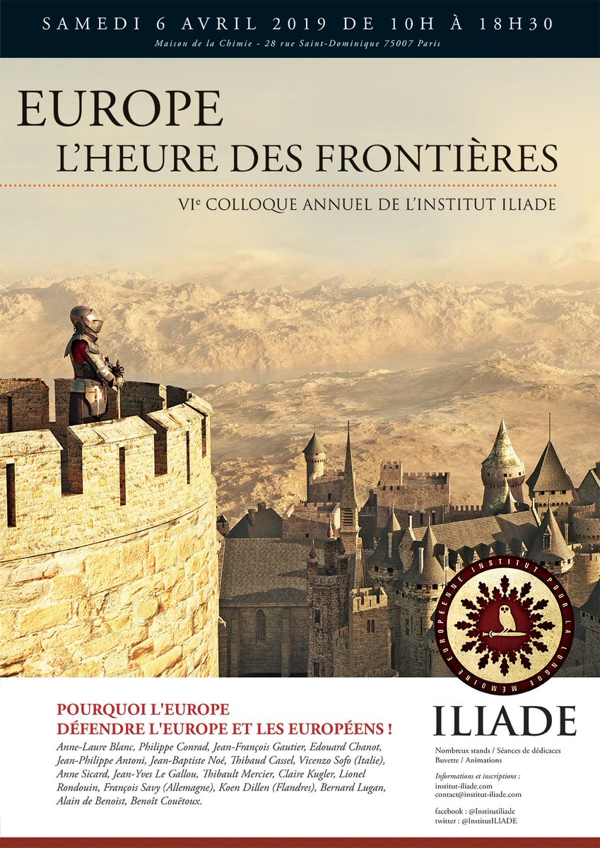 📢 Réservez dès à présent votre billet pour le 6ème colloque de l'<a href="/InstitutILIADE/">Institut ILIADE</a>, "Europe : l'heure des frontières" ▶️ weezevent.com/colloque-2019