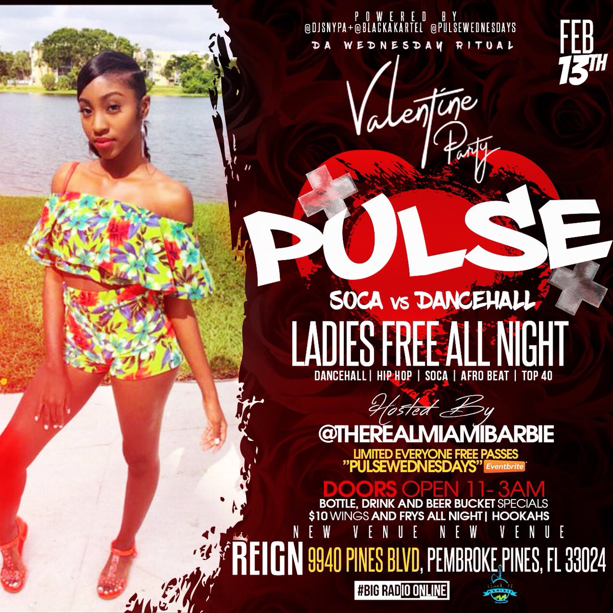 elevatethenight's tweet photo. TONIGHT ‼️
SOCA vs DANCEHALL ⚡️⚡️PULSE WEDNESDAYS⚡️⚡️Valentine Party 
•Entertainment By 
The Mayor @duttydex.
-
The Soca Gods 
@dj_sinistar ❌@steeliebackent.
-
Miami Jugglin Kings 
@Djsnypa ❌ @World_Dinero 
_ 
-
• ‼️NEW VENUE 
@reignbarlounge 
9940 Pines Blvd, Pembroke Pines https://t.co/vI8X2nzuyk