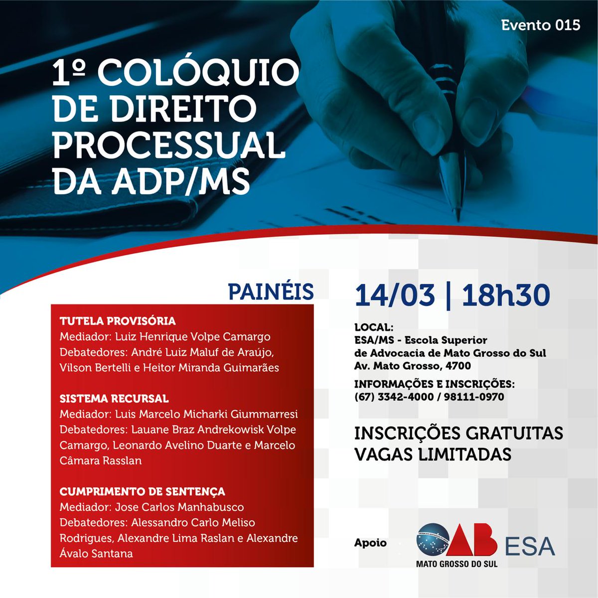 oab_ms's tweet photo. 1° Colóquio de Direito Processual da ADP/MS acontece dia 14 de março na #ESAMS
https://t.co/T2WChrHIhf https://t.co/sEzv0Ruwd0