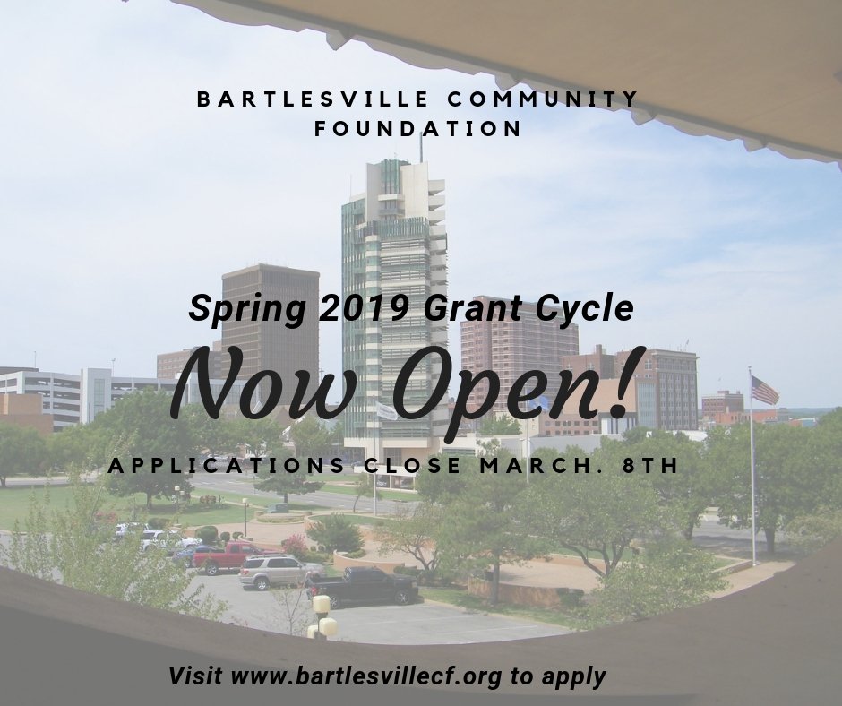 The BCF is now accepting applications for the spring 2019 grant cycle! #bcf #grants #foundations #bartlesville #togetherwecan