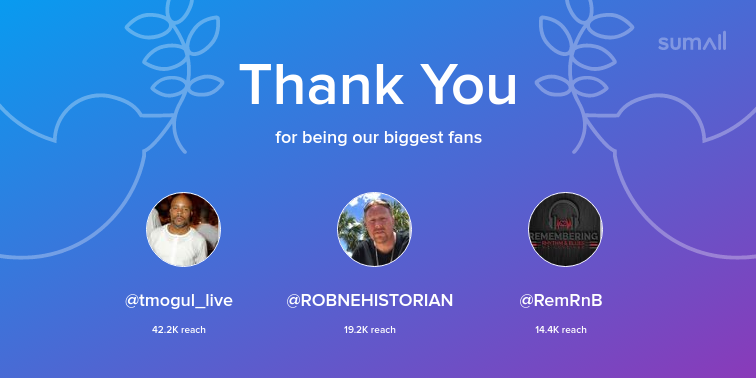 JohnnyGill's tweet photo. Our biggest fans this week: @tmogul_live, @ROBNEHISTORIAN, @RemRnB. Thank you! via https://t.co/vGwYPsJ2O3 https://t.co/37HyyjV9C4