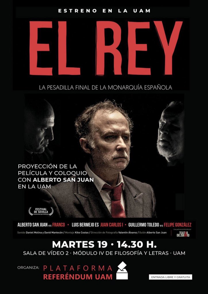 elreylapeli's tweet photo. No os perdáis la semana que viene la proyección de #ElReyEnLaUAM, con un coloquio posterior con Alberto San Juan que explicará todos los detalles de @elreylapeli. MARTES 19; a las 14:30h en el módulo 4 de la facultad de Filosofía y Letras de la UAM. ¡No faltéis! https://t.co/tOBokNkjFH
