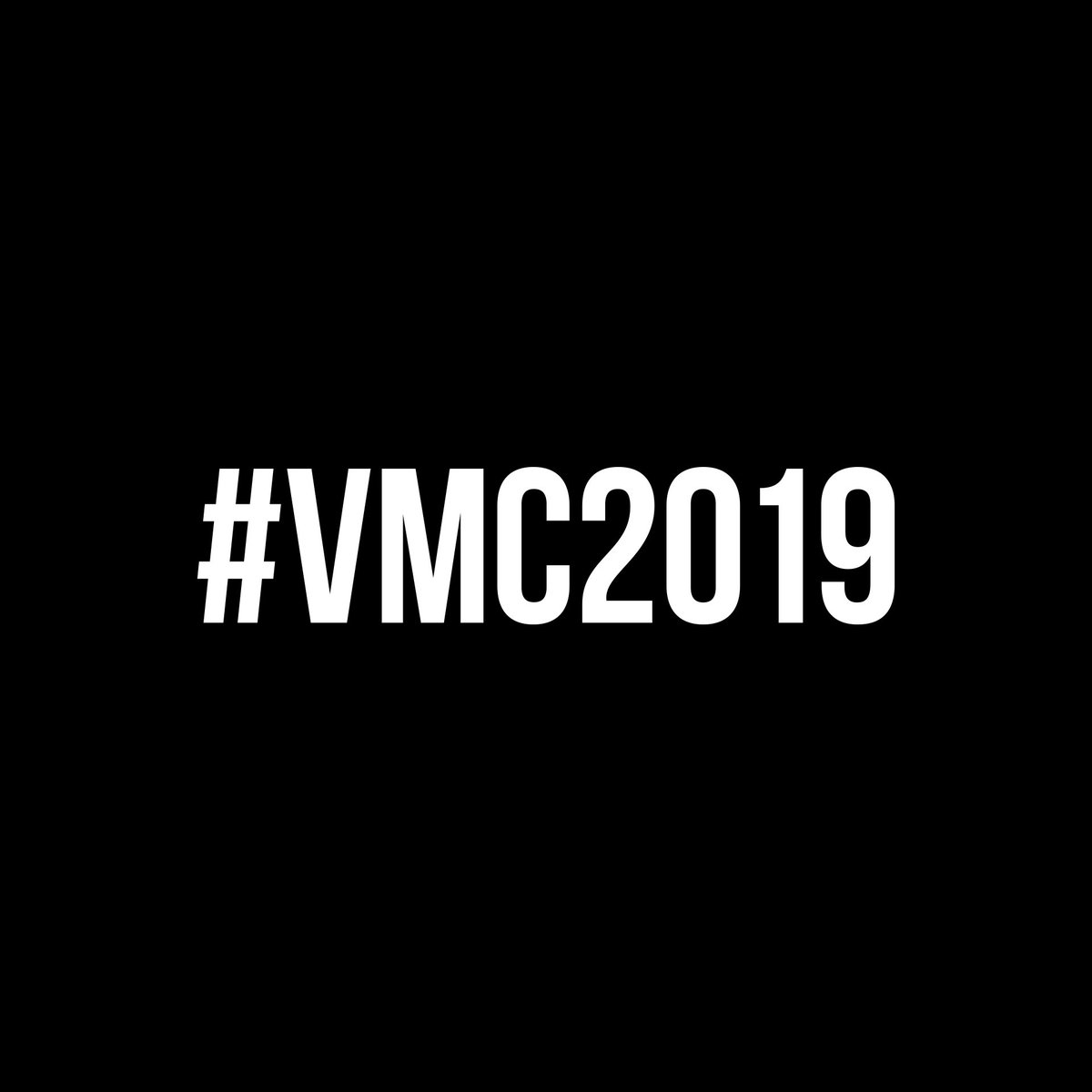 Are you looking out for all things #VMC2019?