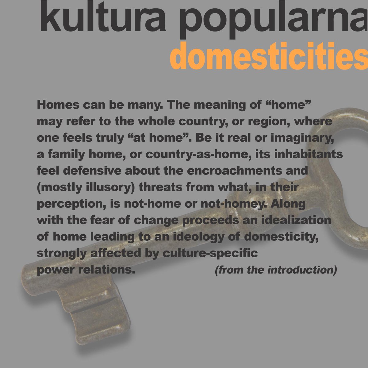 New issue!The topic: Domesticities 🏠🙂 
kulturapopularna-online.pl/resources/html…
#kulturapopularna #popularculture #culturalstudies #domesticity #superhero #security #retrofuturism #journey #vagabondage #movement #nomads #nonconformity #family #home #orphan #writing #home #birthplace #landscape