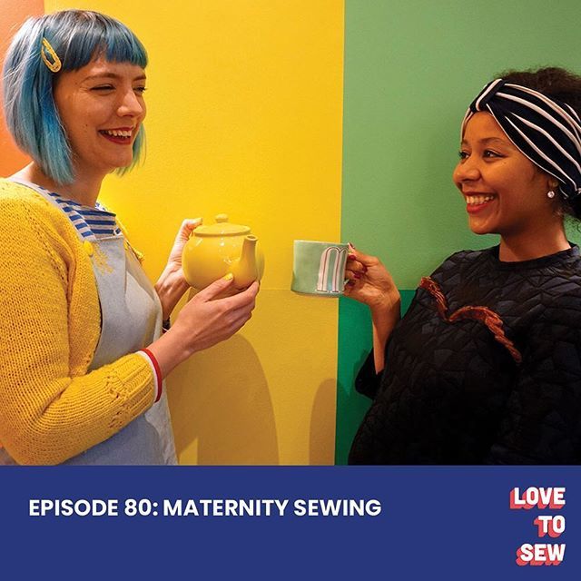 We are sew excited to be guests (alongside 4 other inspiring sewists!) on the latest episode of <a href="/lovetosew/">Love to Sew</a>.podcast !!! It’s basically a dream come true to speak to the lovely Helen and Caroline, who inspired us to start this podcast,  all about maternity… bit.ly/2tmgWFY