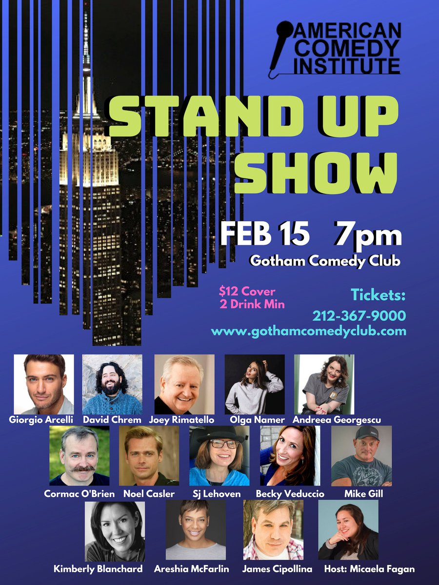 ACIcomedy's tweet image. Our next show is FRIDAY, February 15th at @GothamComedy!!! ACI alumni will be performing in the Vintage Lounge. #americancomedyinstitute #ACI #standup #comedy #comedians #gothamcomedyclub #nyccomedy #thingstodo #comedyshow
