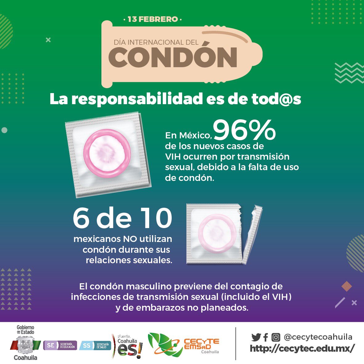 13 de febrero día internacional del condón. 
✅Infórmate
✅Cuídate
✅Protégete
#SomosCECyTEC
#FuerteCoahuilaEs