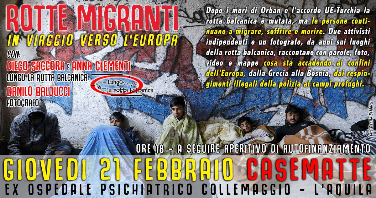 3e32's tweet image. Il 21 #febbraio a #CaseMatte #LAquila un incontro per conoscere meglio la #rottabalcanica dei #migranti, a pochi km dai nostri confini. Vi aspettiamo alle ore 18 #migrants #solidarity #balkanroute #balkan
