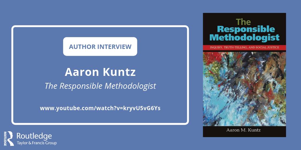 Routledge_RM's tweet photo. Have you seen our interview with Aaron Kuntz, author of the award-winning title 'The Responsible Methodologist'? Aaron discusses of considering the environments in which we conduct research, and examines current trends in research methods https://t.co/IYWtQ6qP82 #ECQI19 https://t.co/UEyXk5eIG8