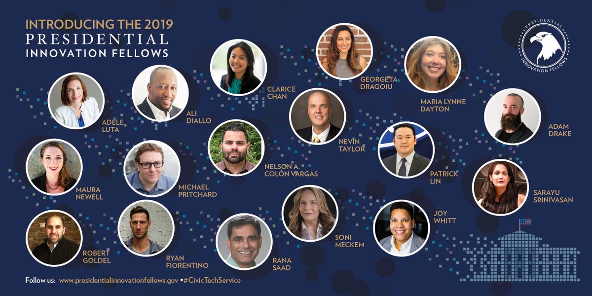Meet our new 2019 Presidential Innovation Fellows!