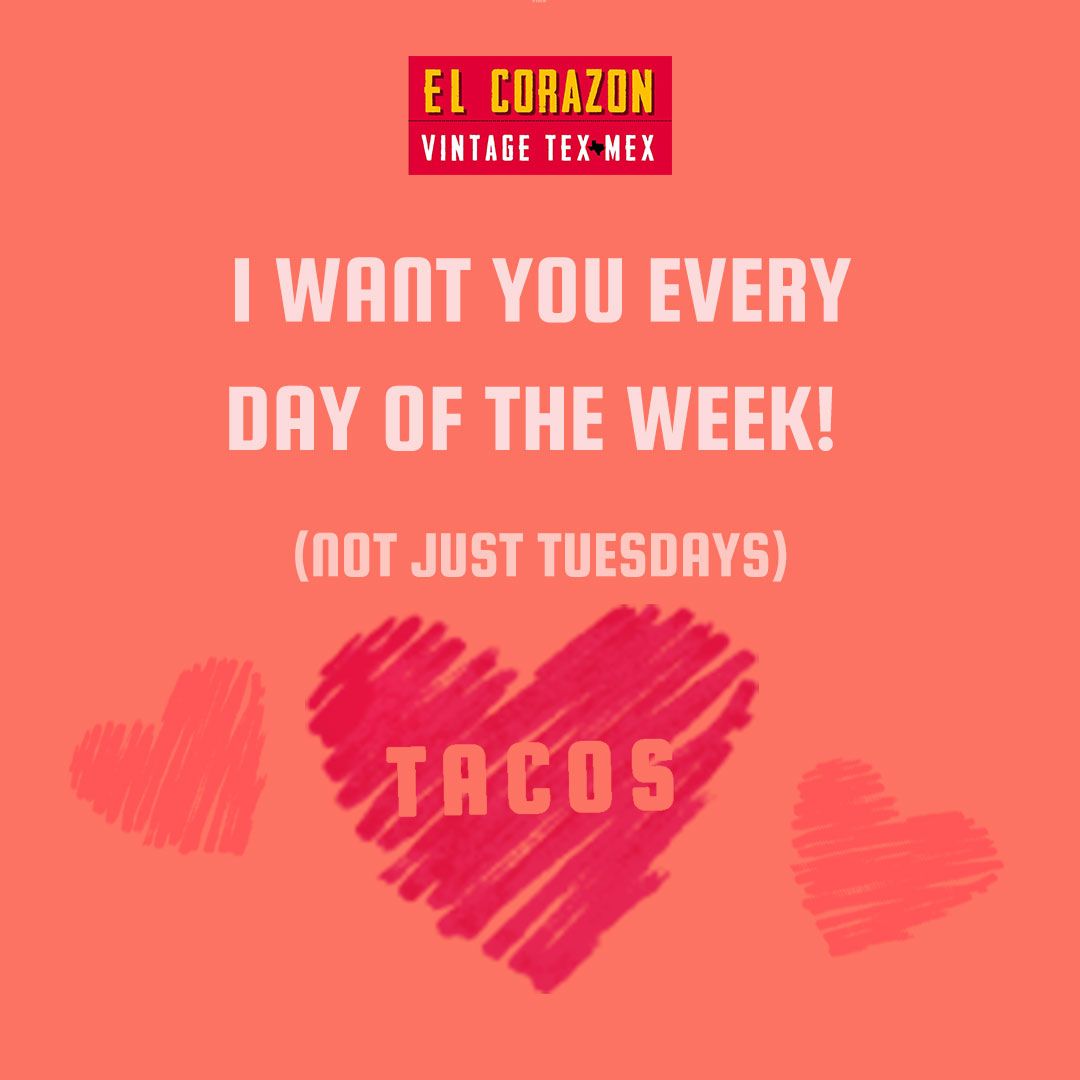 It's the simple things. 🌮
Treat your love to our Top Shelf Margarita - Made with your choice of our highest quality Tequila &amp; fresh lime juice! No need for reservations tomorrow, we'll see you here!