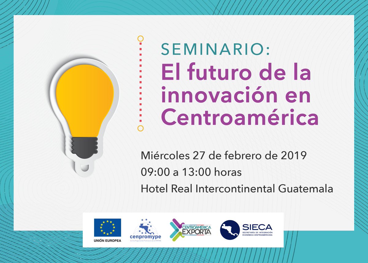 #CentroaméricaExporta Participa en el seminario: El futuro de la innovación en Centroamérica.

Regístrate en el siguiente enlace: bit.ly/Seminario-Inno…

La participación es gratuita.