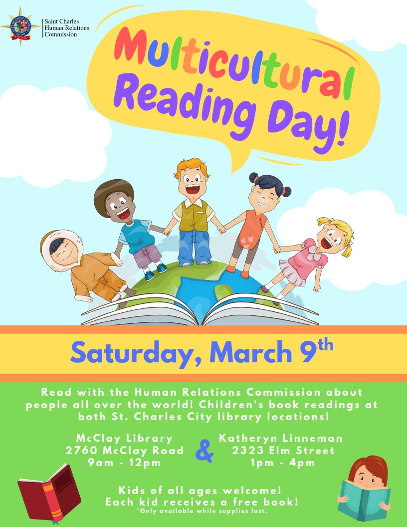 MeganMeierFndn's tweet photo. Join the Human Relations Commission for Multicultural Reading Day on Saturday, March 9th! They will be reading children's books about people from all over the world at both St. Charles Library Locations. Check out the flyer for more details! https://t.co/FX89kkVdhl
