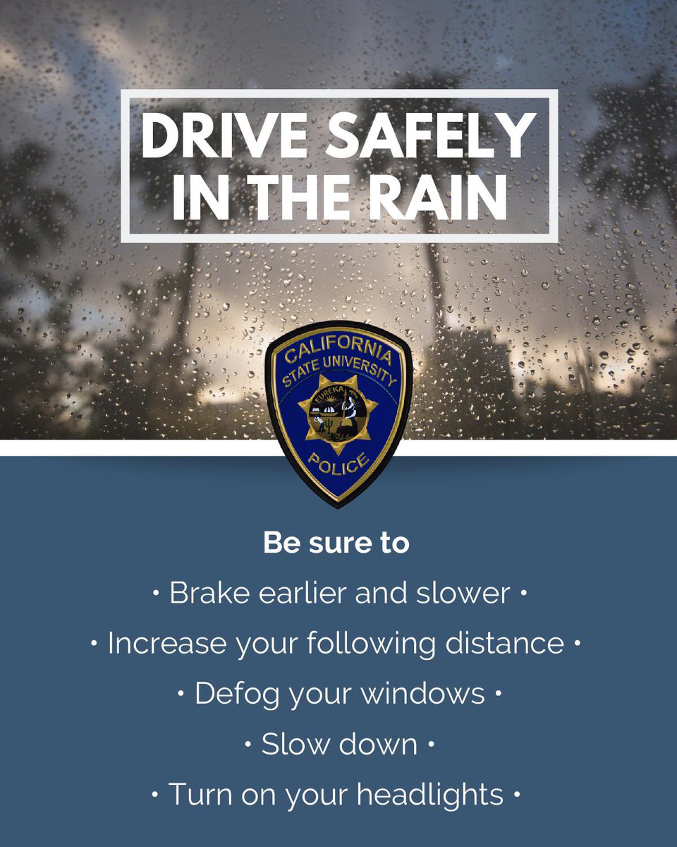csufpd's tweet photo. Be careful in the rain! Follow these tips to ensure your safety.
@csufpd @IACLEA_Members @TheIACP @CCUPCA
#csufpd #upd #csuf #updpublicaffairs https://t.co/qsqwDiGktK