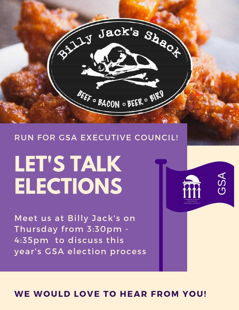 JMUGSA's tweet image. Meet with GSA Executive Council this Thursday 3:30pm - 4:35pm at Billy Jack's to discuss this year's election process!