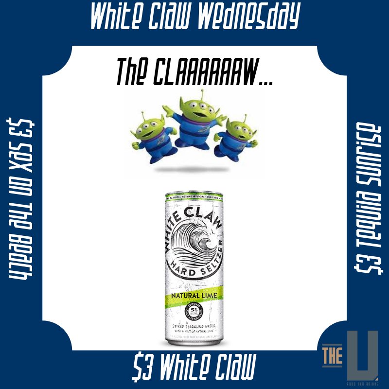 TheUreno's tweet photo. #TheClaaaaaaw has chosen all of us to go to The U for $3 White Claws today. https://t.co/PkElZ5Zfsw