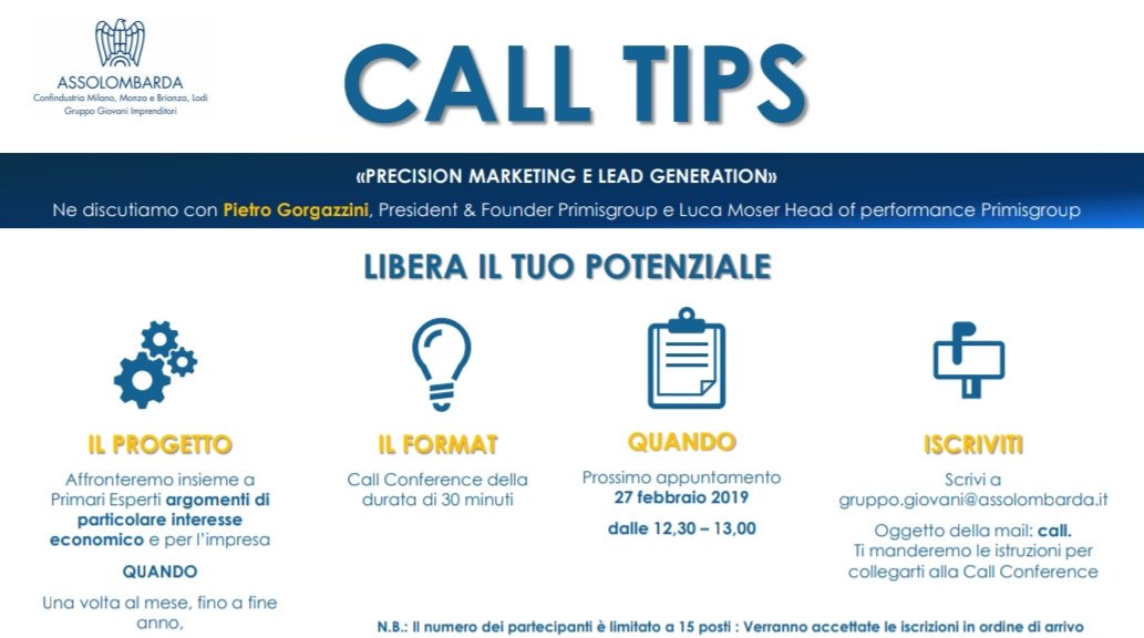 GGIAssolombarda's tweet photo. #CallTips #pausapranzoproduttiva 
Ti aspettiamo il 27.02 ore 12.30 ! 👇
Precision Marketing e Lead Generation a portata di Pmi. https://t.co/x5Dzyev9oj