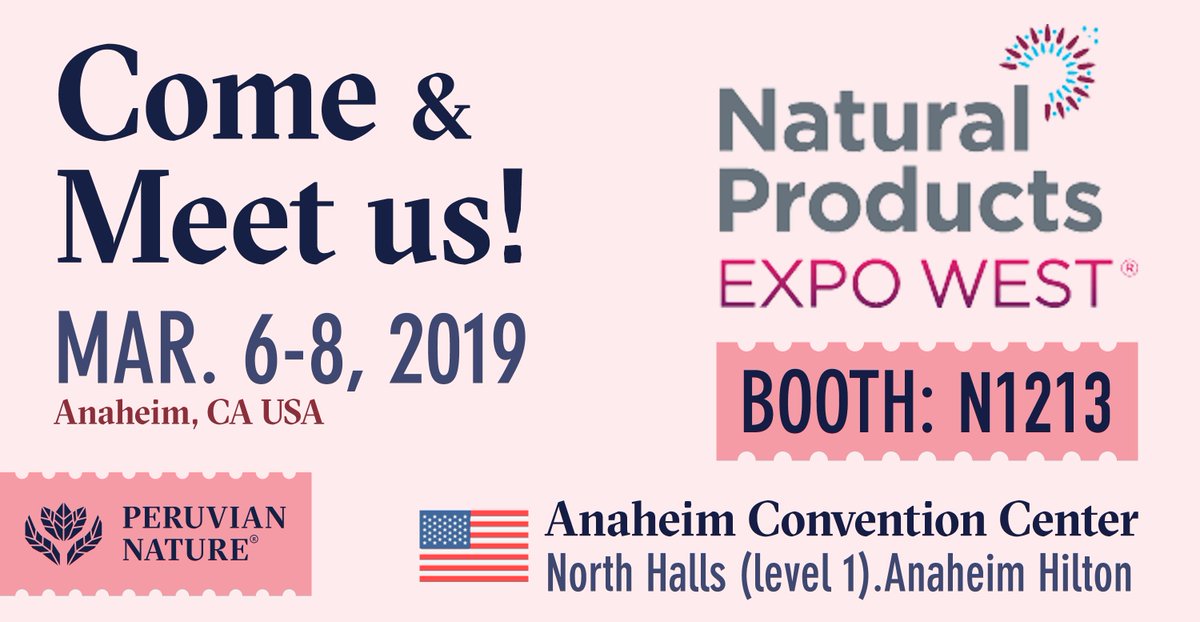 PeruvianNature's tweet photo. #PeruvianNature will participate in Natural Products #EXPOWEST 2019 from February 6th to 8th. Come to visit us at booth N1213. If you would like to make an appointment, please contact your sales representative or write to us at sales@peruviannature.com 🌿

#Peru #Healthy https://t.co/YcdVOPniFv