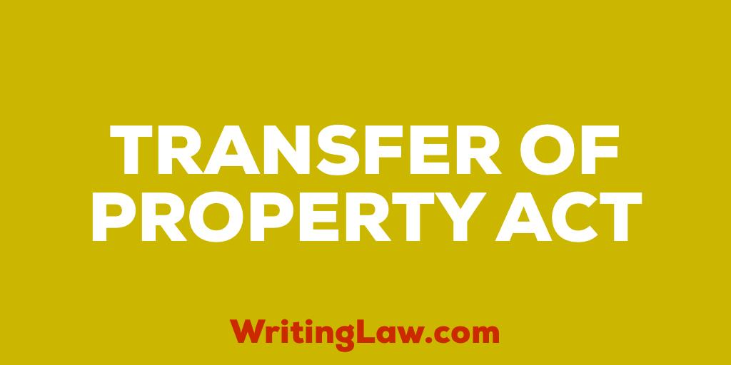 WritingLaw's tweet image. Transfer of Property Act, 1882
#WritingLaw #BareAct #IndianLaws #Law #Property #TPA

writinglaw.com/the-transfer-o…
