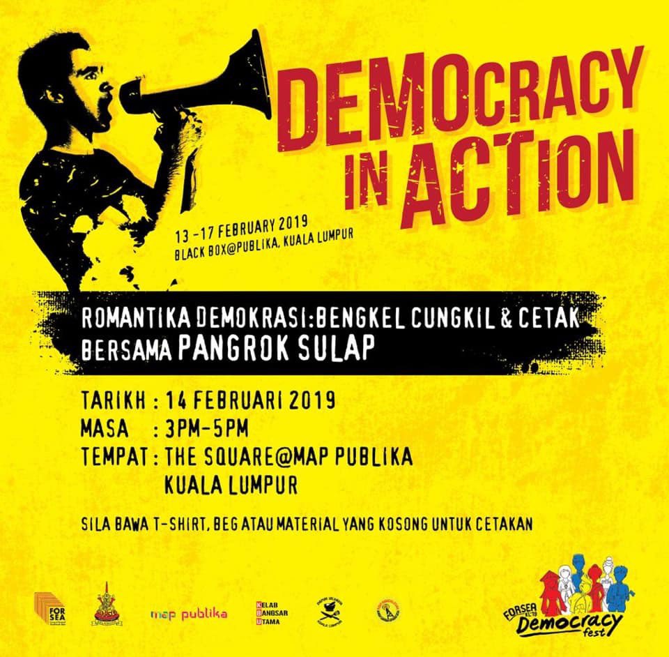 Today there will be woodcut and print workshop by Pangrok Sulap, bring your plain tshirts or bags for printing purposes! Come and bring your date along! #forseakl2019 #democracyfest #democracyinaction