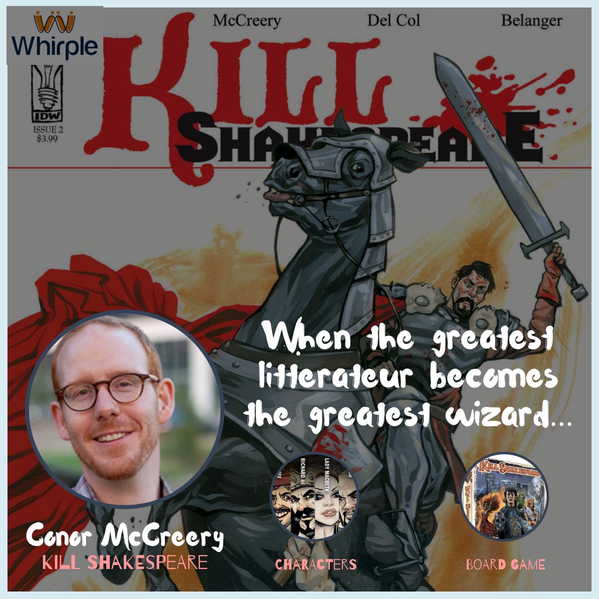 WhirpleCo's tweet photo. Have you imagined #Hamlet teams up with #Othello (and potentially your High School English teacher LOL) to fight Lady #Macbeth and #Iago? Let @ConorMcCreery be your new #Shakespeare "tutor"!
#killshakespeare https://t.co/nMCTPRjpDf