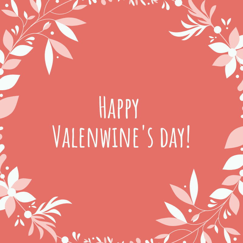 Happy Valenwine's Day!