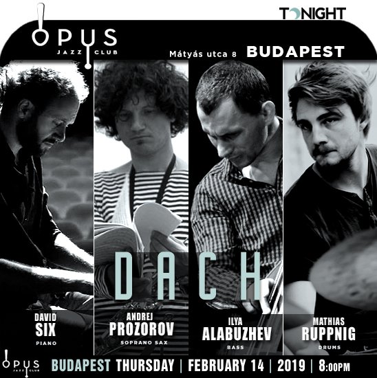 jazzsharing's tweet photo. #OpusJazzClub Mátyás u. 8 #Budapest
DACH
→https://t.co/84i5Hy2RAe
#DavidSix piano #AndrejProzorov soprano sax
#IlyaAlabuzhev bass #MathiasRuppnig drums
> TONIGHT 8:00pm
→https://t.co/o8s672NHYN
→https://t.co/svHVYJXCJu https://t.co/7wNGOEzSNL