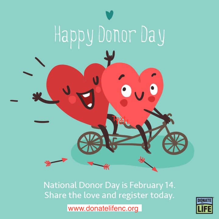 Happy National Donor Day!
Spread the love today by helping those in need. It only takes a  minute to say YES to becoming an organ, eye, and tissue donor. Sign up today at donatelifenc.org #sharethelove #valentinesday #donorday