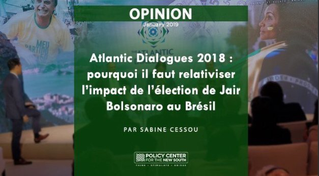 PolicyCenterNS's tweet photo. #Opinion | Dans ce compte rendu, @sabineCessou nous présente les points saillants de la “Plénière X: #Brésil: Quel avenir?” durant la 7ème édition des Atlantic Dialogues. #AD2018 #Bolsonaro 🇧🇷
➡️ Lire Opinion: https://t.co/WlsImnls1s https://t.co/iBj2f2l24o