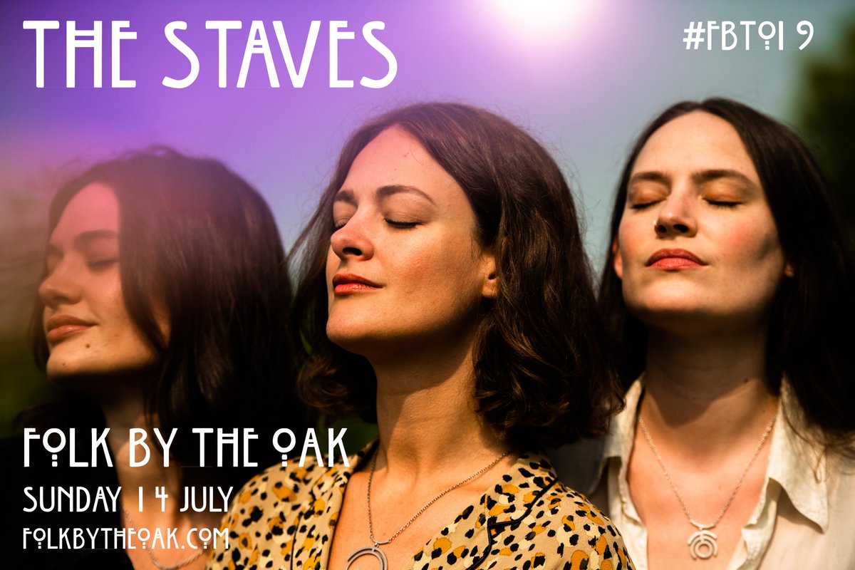 Renowned for their ability to enthral audiences with their soaring vocals and stunning harmonies, we are thrilled to bring you the incredibly talented indie-folk trio <a href="/thestaves/">The Staves</a> – just confirmed for our Main Stage! 
folkbytheoak.com/line-up/main-s…