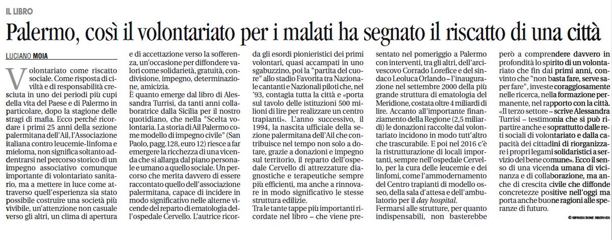 Oggi su <a href="/Avvenire_Nei/">𝐀𝐯𝐯𝐞𝐧𝐢𝐫𝐞</a> Luciano Moia recensisce il libro "La scelta volontaria. La storia di #AIL Palermo, modello di impegno civile" di <a href="/Aletu1974/">Alessandra Turrisi</a>. Il volume verrà presentato oggi alle 17,45 a Palermo, presso lo Steri. 

Scopri di più 👉 bit.ly/2SGYqq1