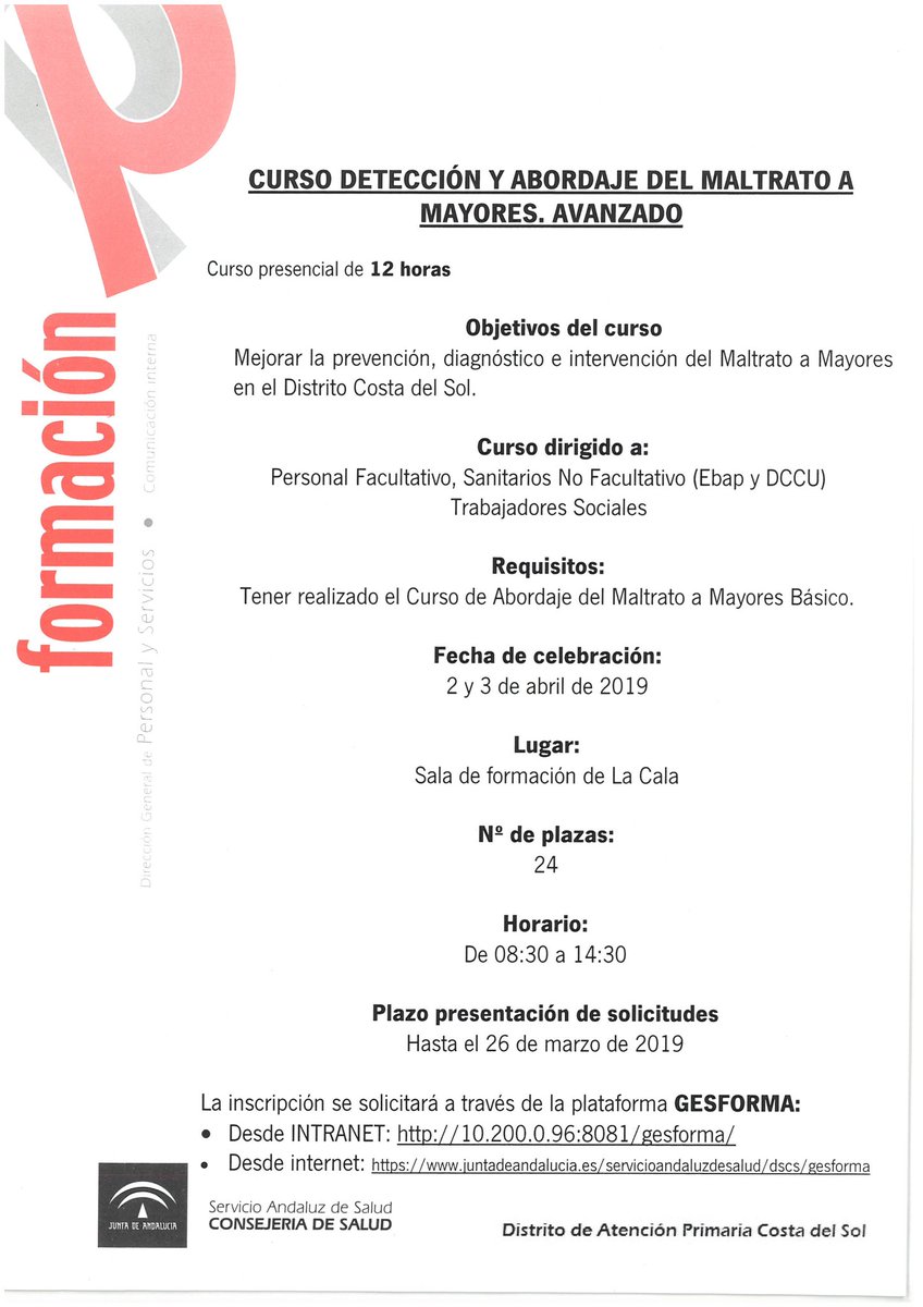 FormDSCostaSol's tweet image. Si ya has realizado el curso básico de detección y abordaje del maltrato a mayores, puede que te interese inscribirte en el avanzado. Te esperamos en La Cala el 2 y 3 de abril.