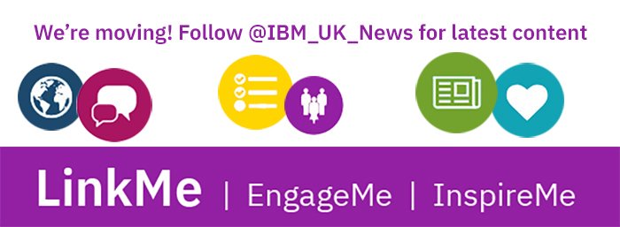 LinkMe_UK's tweet photo. We have now moved! Be sure to following @IBM_UK_news for the top LinkMe content. https://t.co/yNWdw4B2GA