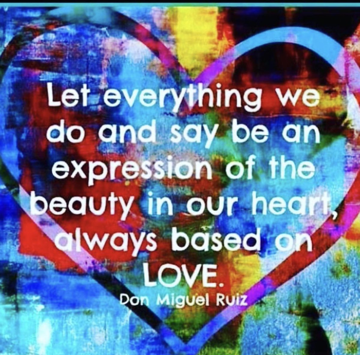 KariJoys's tweet photo. Let everything we do &amp; say be an experession of #LOVE! 

#JoyTrain #Joy #Kindness #GoldenHearts #IAM #FamilyTrain #NewThought #IAMChoosingLove #TuesdayMorning #TuesdayThoughts #TuesdayMotivation RT @suziday123 https://t.co/L0K2u9y6Zv