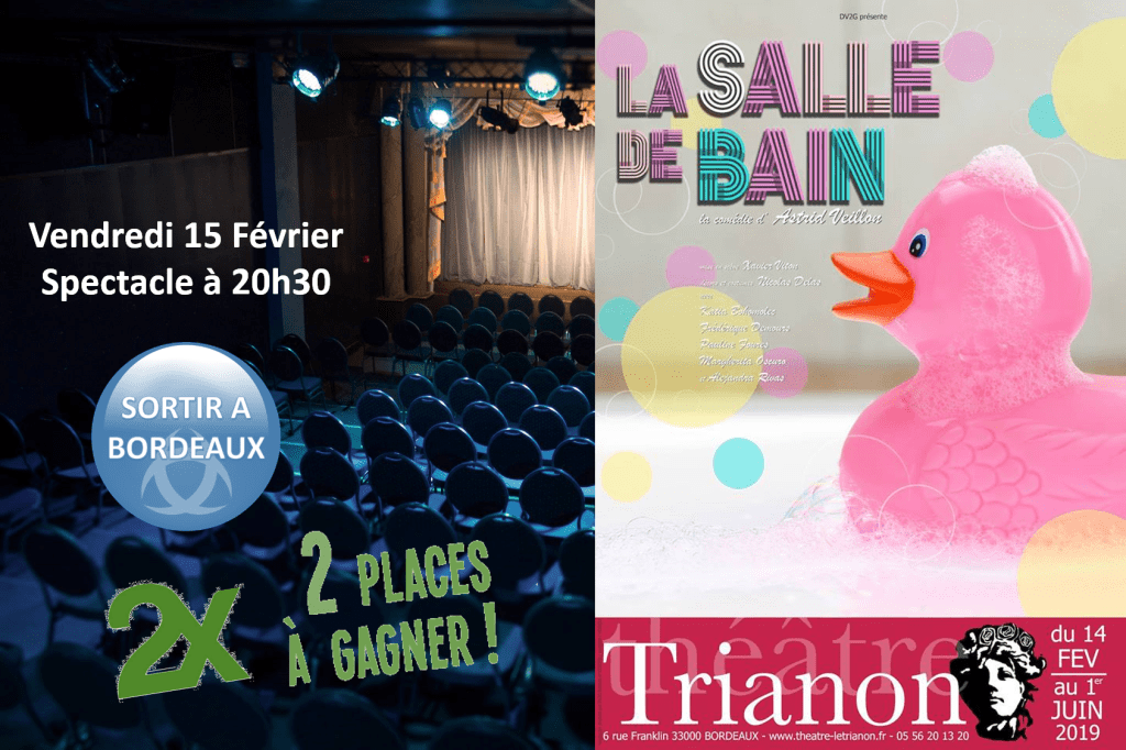 Gagnez 2 x 2 places de théâtre pour LA SALLE DE BAIN sortirabordeaux.fr/gagnez-2-x-2-p…