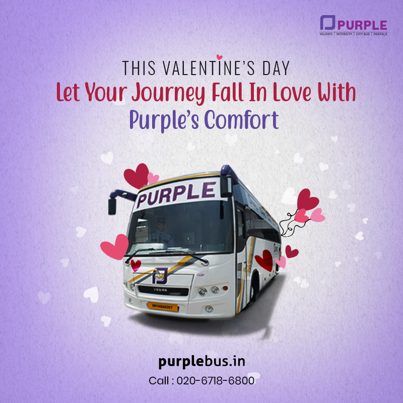 Celebrating the day of love with your loved one is always special and we at Purple make sure your travel is all the more special with our extra care and comfort for a smooth journey. 
#PrasannaPurple #Purplebus #HappyValentinesDay