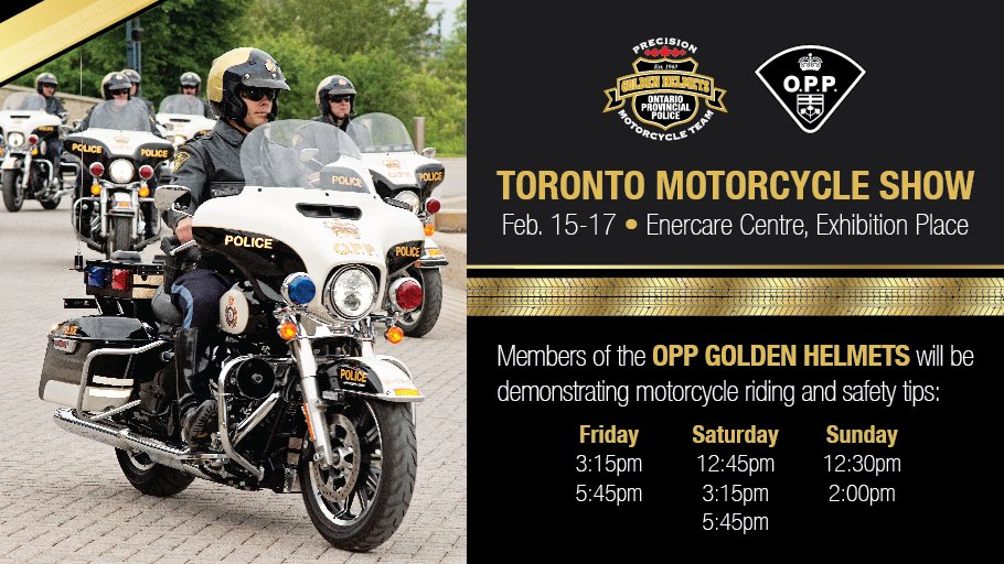 Come see members of the #OPP Golden Helmets showing some #motorcycle riding and safety tips for you <a href="/thebikeshows/">The Motorcycle Shows</a> February 15-17 at Enercare Centre, <a href="/ExPlaceTO/">Exhibition Place</a>