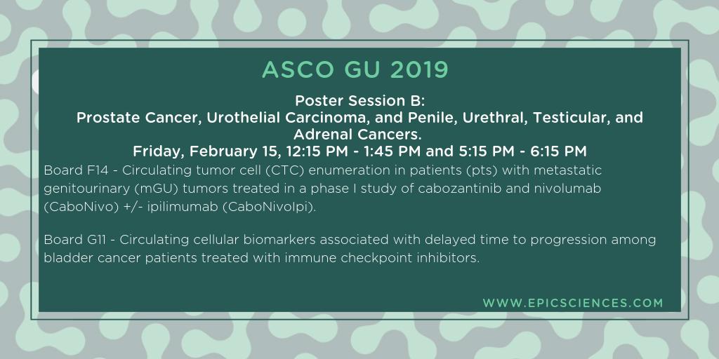 EpicSciences's tweet photo. Let’s @ASCO #GU19 connect! Stop by @epicsciences at our posters for the latest updates in #prostatecancr and #epicscience trials in progress. Details: https://t.co/oeJmrpIsfI https://t.co/znWohs7kfY