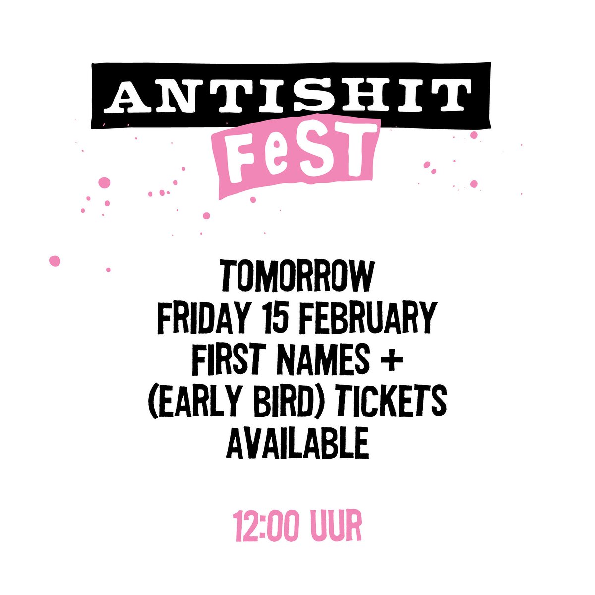GET READY! Morgen, 15 februari om 12:00u start kaartverkoop + eerste namen van bands en kunstenaars!
Via <a href="/WillemTwee_pop/">WillemTwee poppodium</a> 

Een klein aantal early bird tickets beschikbaar!

Welke bands en kunstenaars verwacht jij!!??

#antishitfest #antishitfest2019 #punkrock #skateboarding #art